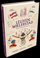 Boekvoorstelling “Leuven Wielerstad” 
door Gunter